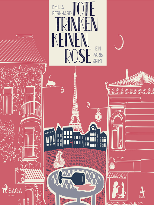 Title details for Tote trinken keinen Rosé by Emilia Bernhard - Available